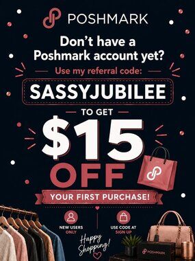 Use Referral code SASSYJUBILEE to get $15 off your first purchase on Poshmark